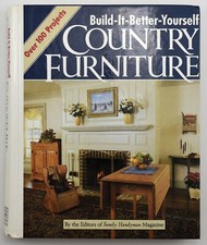 Build-It-Better-Yourself Country Furniture by Family Handyman HC 1987