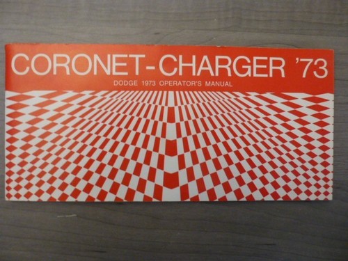 1973 Dodge Coronet / Charger Operators Manual