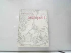 Revue Archipel N°1, 1971