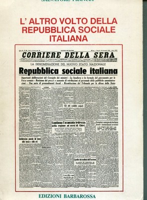 Das andere Gesicht der Italienischen Sozialrepublik