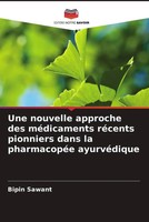 Bipin Sawant | Une Nouvelle Approche Des MéDicaments RéCents Pionniers Dans...