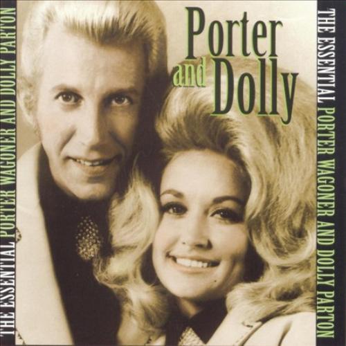 DOLLY PARTON/PORTER WAGONER - THE ESSENTIAL PORTER WAGONER AND DOLLY PARTON NEW - Picture 1 of 1