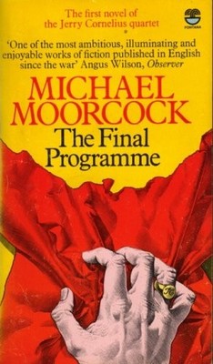 The Final Programme By MICHAEL MOORc*ck. 0006153410