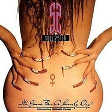 S.O.U.L. S.Y.S.T.E.M - It's Gonna Be A Lovely Day - Used Vinyl Record - D1362z