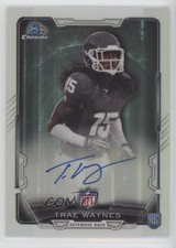 2015 Bowman Chrome Rookie Auto Refractor Trae Waynes #RCRA-TW Auto 0af