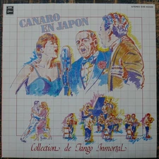 Francisco Canaro Y Su Orquesta Típica - Canaro En Japón (Collection De Tango Inm