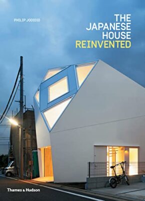 The Japanese House Reinvented Philip Jodidio New Book 9780500293232