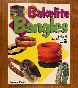 BAKELITE-BANGLES-Price-amp-Identification-Guide-by-Karima-Parry-LIKE-NEW