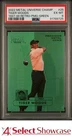 2022 METAL UNIVERSE CHAMPIONS RETRO PMG GREEN #25 TIGER WOODS #/10 POP 1 PSA 6