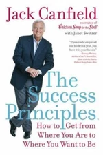 The Success Principles(TM) by Canfield, Jack