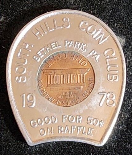 Centavo D encapsulado 1978. South Hills Coin Club. Bethel Park, PA. Our PC262
