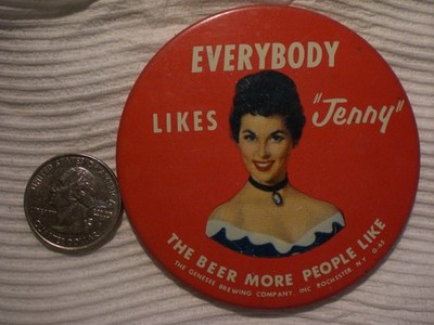 VINTAGE SCARCE GENESEE BEER ''EVERYBODY LIKES JENNY'' PINBACK BUTTON NICE SHAPE