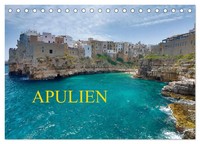 Martin Rauchenwald | Apulien (Tischkalender 2026 DIN A5 Quer), Calvendo...
