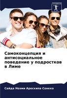 Samokoncepciq I Antisocial'noe Powedenie U Podrostkow W Lime Sonkko Taschenbuch
