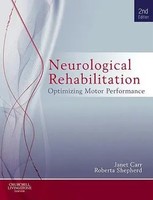 Neurological Rehabilitation | Optimizing Motor Performance | Carr (U. A.) | Buch