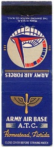 MILITARY WWII ARMY AIR BASE A.T.C. HOMESTEAD FLORIDA 20 FS MATCHBOOK COVER
