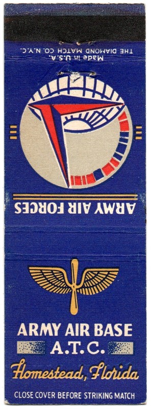 MILITARY WWII ARMY AIR BASE A.T.C. HOMESTEAD FLORIDA 20 FS MATCHBOOK COVER