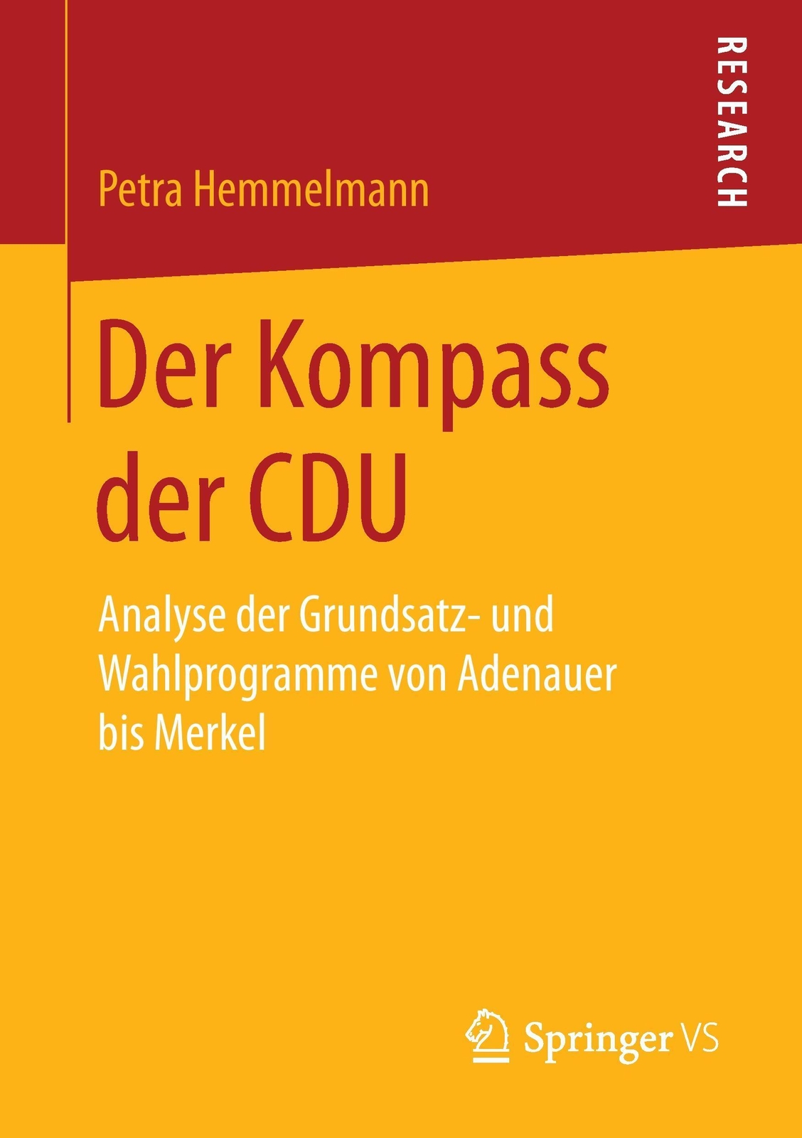 Thumbnail - Der Kompass Der Cdu | Petra Hemmelmann | Taschenbuch | Paperback | Xiv