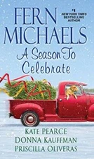 A Season to Celebrate - Mass Market Paperback By Michaels, Fern - GOOD
