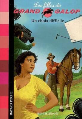 Un choix difficile - Bonnie Bryant - V60385