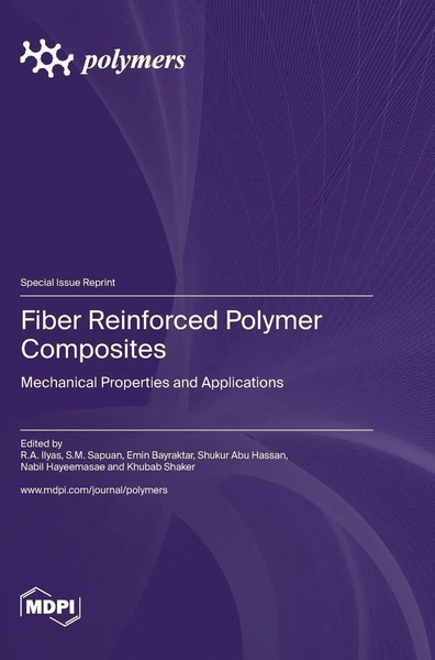 Fiber Reinforced Polymer Composites | Buch | Englisch (2023) | Mdpi Ag-image