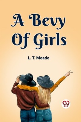 Meade - A Bevy of Girls - paperback or softback - 50 - E555z