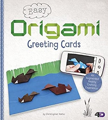 Easy Origami Greeting Cards : An Augmented Reality Crafting Exper