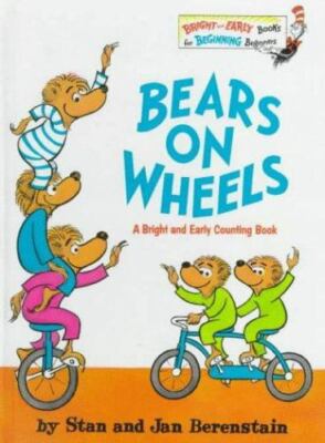 Bears on Wheels Berenstain, Stan, Berenstain, Jan hardcover Used - Acceptable