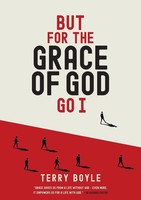 Terry Boyle | But For The Grace Of God Go I | Taschenbuch | Englisch (2024)