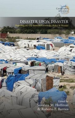 Roberto E. Barrios Disaster Upon Disaster (Taschenbuch) Catastrophes in Context