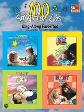 100 Songs for Kids Sing-Along Favorites 