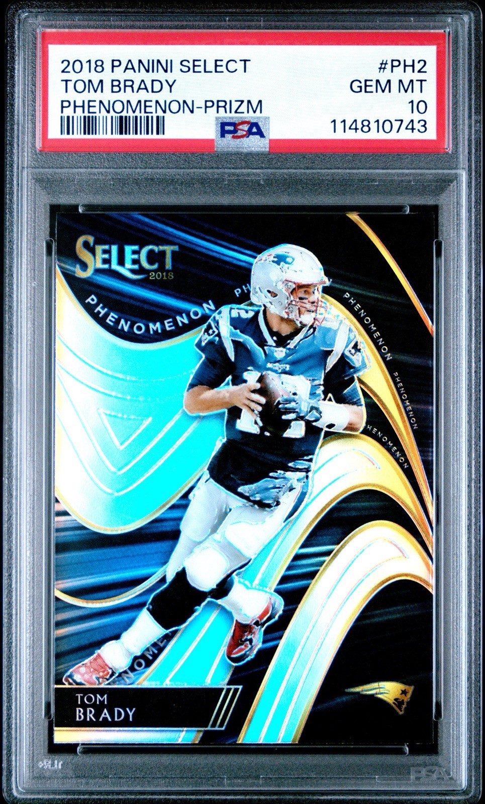 Tom Brady 2018 Panini Select #PH2 Phenomenon - Prizm PSA 10 GEM MINT
