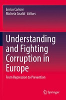Enrico Carloni (U. A.) | Understanding And Fighting Corruption In Europe | Buch