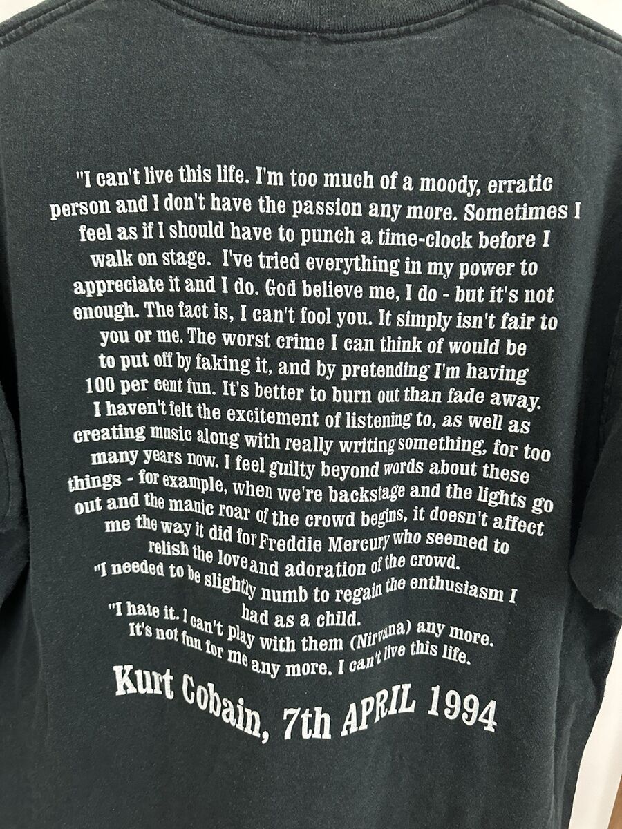 VTG Kurt Cobain Suicide Note Tribute Memorial Nirvana T VTG Kurt Cobain Suicide Note Tribute Memorial Nirvana T