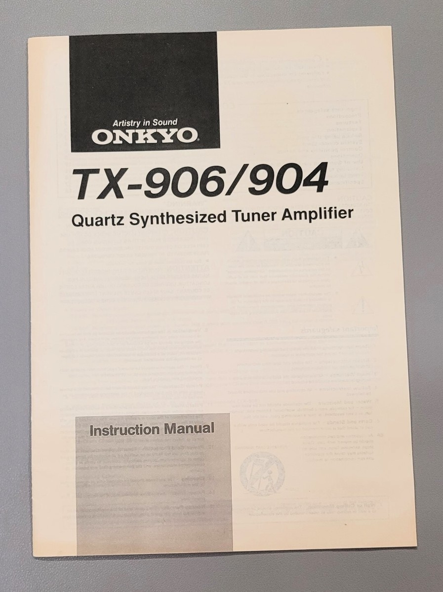 Onkyo TX-906/904 Quartz Synthesized Tuner Amplifier Instruction