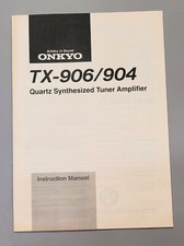 Onkyo TX-906/904 Amplificatore Sintonizzatore Sintetizzato Quarzo Manuale Istruzioni Proprietari