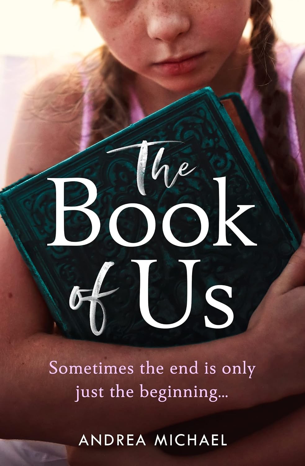 THE BOOK OF US: An emotional and powerful page turner of friendship, love and f