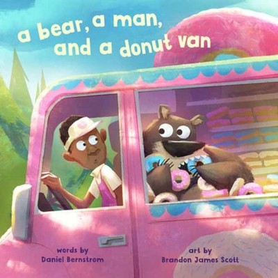 BEAR A MAN & A DONUT VAN by BERNSTROM, DANIEL Hardback Self Help Business