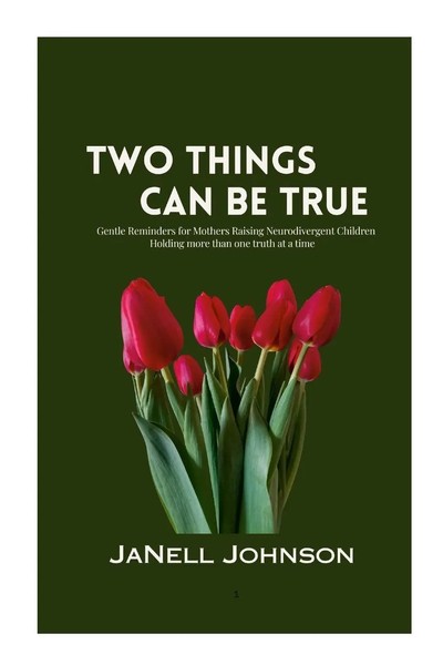 Janell Johnson | Two Things Can Be True | Taschenbuch | Englisch (2026)-image