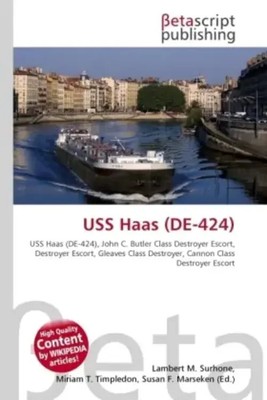 Lambert M. Surhone (u. a.) | USS Haas (DE-424) | Taschenbuch | Englisch