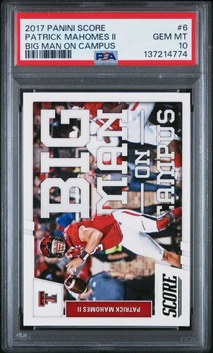 2017 Panini Score #6 Patrick Mahomes II RC Rookie Big Man on Campus PSA 10 Gem