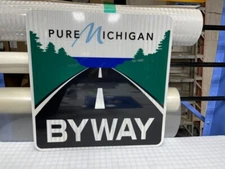 Pure Michigan Byway Highway Road Traffic Sign 24” Aluminum 3M Reflective NEW