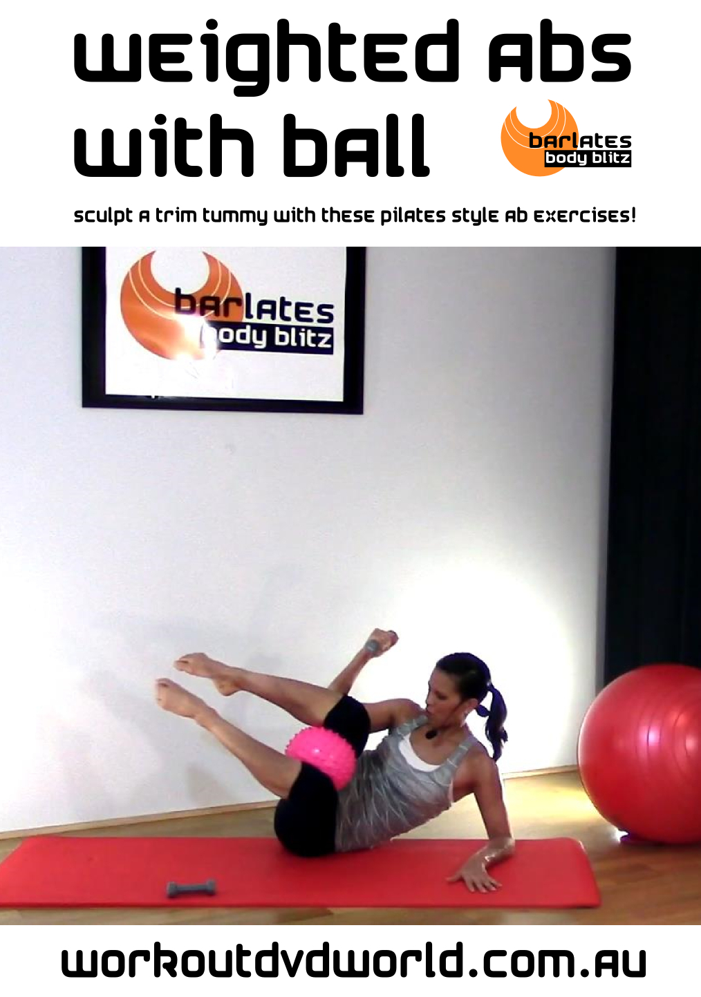 Pilates EXERCISE DVD - Barlates Body Blitz WEIGHTED ABS WITH BALL ...