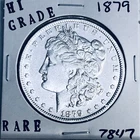 1879 MORGAN SILVER DOLLAR HI GRADE GENUINE U.S. MINT RARE COIN 7847