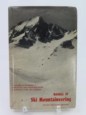 Manual of Ski Mountaineering Edited by David Brower 1969 4th Edition Sierra Club