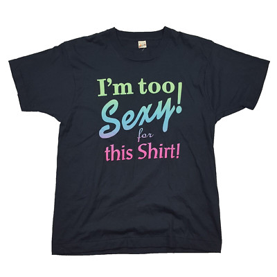 Vintage 90s Too Sexy For This Shirt Right Said Fred Men's Large Pop Band T Shirt