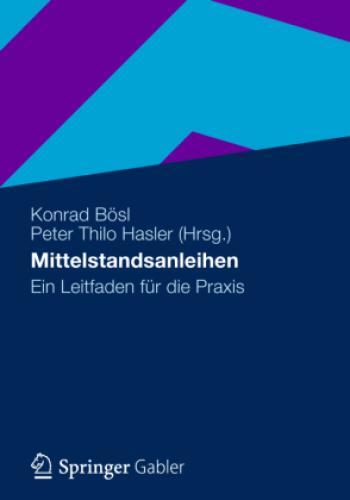 Thumbnail - Mittelstandsanleihen Ein Leitfaden Für Die Praxis 1717