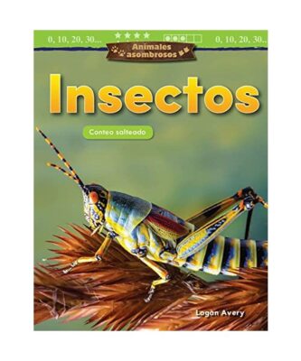 Animales Asombrosos: Insectos: Conteo Salteado, Logan Avery