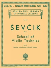 Sevcik School of Violin Technics Op 1 Book 2 Schirmer Violin Method 050256630