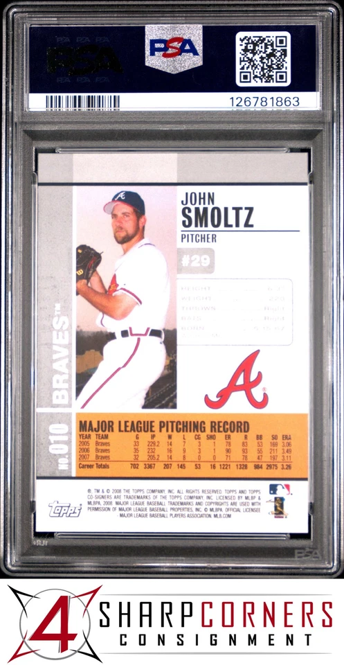 2008 TOPPS CO-SIGNERS #10 JOHN SMOLTZ BRAVES HOF POP 5 PSA 10 - Image 2 of 3
